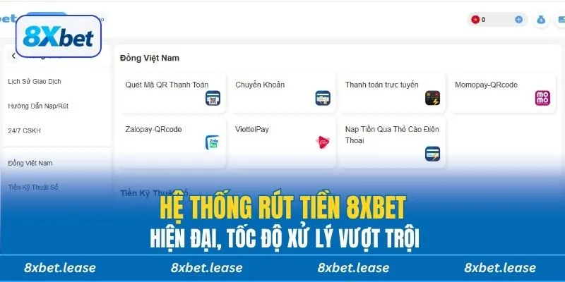 Hệ thống rút tiền 8xbet hiện đại, tốc độ xử lý vượt trội